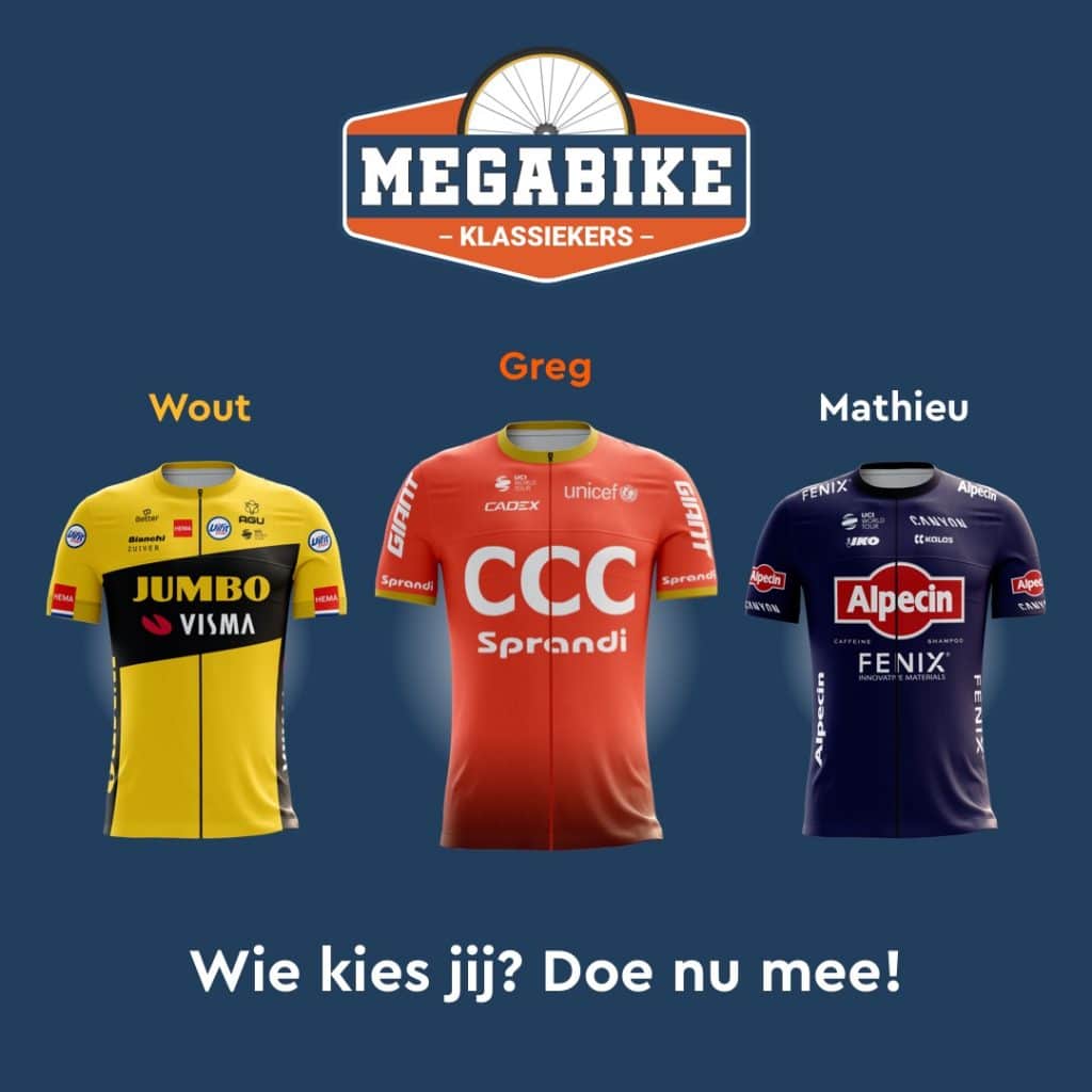 Megabike Klassiekers 2020 Facebook Ad Pick Wout, Greg or Mathieu Megabike Klassiekers 2020 Facebook Ad Pick Wout, Greg or Mathieu